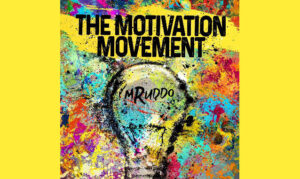 Motivation Movement Podcast with Michael Ruddo on the NY City Podcast Network