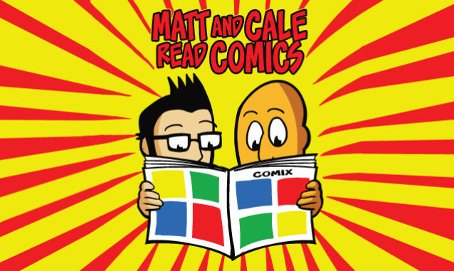 Matt and Cale Read Comics on the New York City Podcast Network