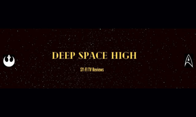 Deep Space High: Sy-Fi TV Reviews On the New York City Podcast Network