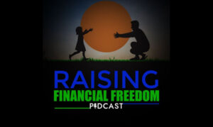 Raising Financial Freedom On the New York City Podcast Network