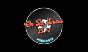 On The Serious 33 1/3 Podcast By Da Fellas On the New York City Podcast Network