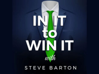 in it to win it with Steve Barton On the new York City Podcast Network