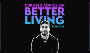 Curated Advice on Better Living with Khaled Soltan on the new york city podcast network