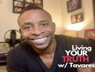 Living Your Truth with Tavares On the New York City Podcast Network
