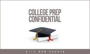 College Prep Confidential Podcast with Don Sevcik On the New York City Podcast Network