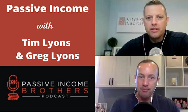 Passive Income Brothers Podcast at Tim & Greg Lyons on the New York City Podcast Network