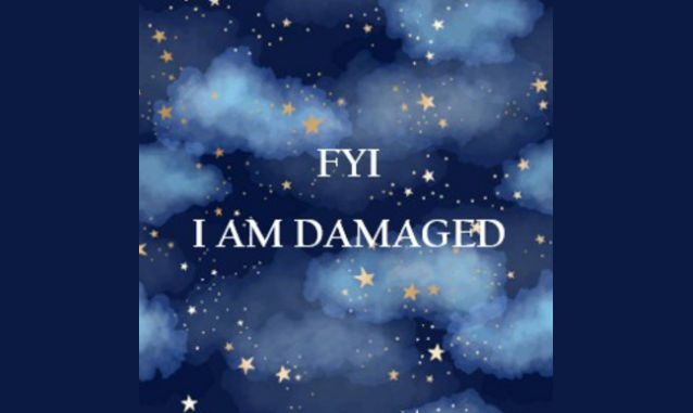 FYI – I am Damaged By Oscar Luna Podcast on the World Podcast Network and the NY City Podcast Network