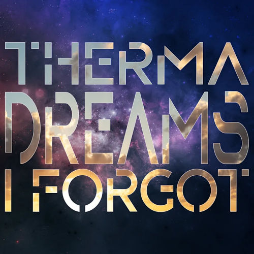 Podsafe Music for Podcasts - Therma – Dreams I Forgot | NY City Podcast Network