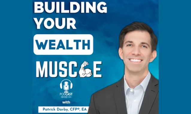 Building Your Wealth Muscle Podcast By By Patrick Darby On the New York City Podcast Network
