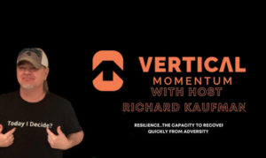 Vertical Momentum Resiliency Podcast with Richard Kaufman On the New York City Podcast Network
