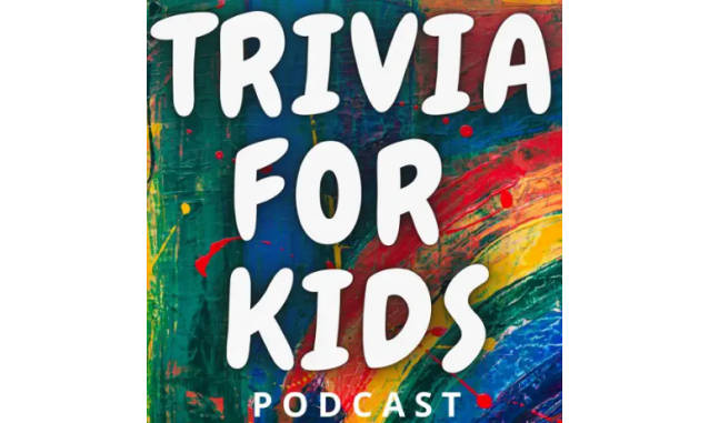 Trivia for Kids Podcast on the World Podcast Network and the NY City Podcast Network