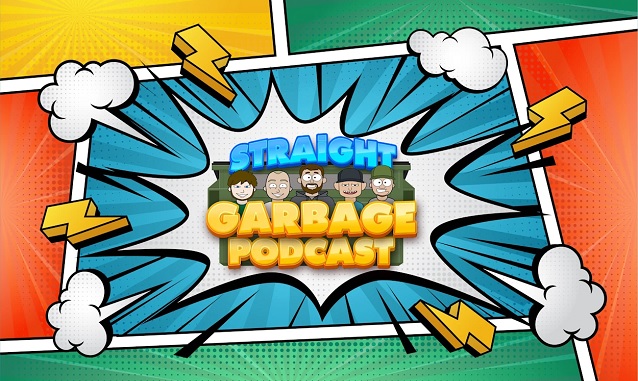 Straight Garbage Podcast Podcast on the World Podcast Network and the NY City Podcast Network